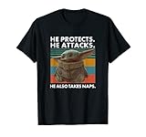 Baby He Protects He Attacks He Also Takes Naps Trending T-Shirt