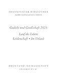  Frankfurter Bibliothek 2023: Jahrbuch für das neue Gedicht