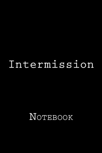 Intermission: Notebook, Lined Pages