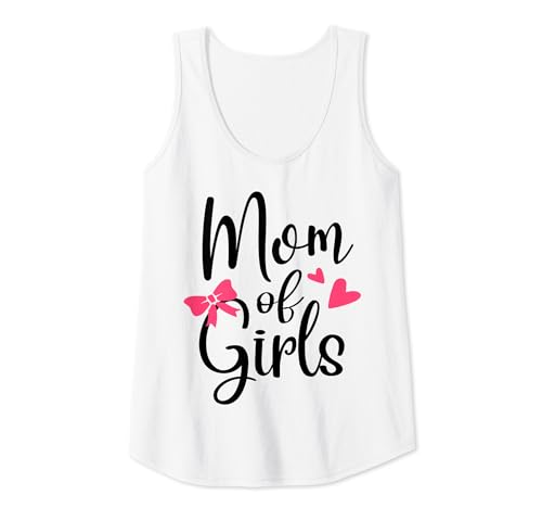 Femme Mom of Girls maman Filles Fête des Mères Anniversaire Cadeau Débardeur