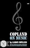 Copland on Music