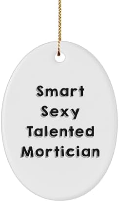 Smart Sexy Talented Mortician Mortician Gifts Mortician Jewelry Mortician Ornament Funny Gifts for Morticians from Santa at Christmas image 2