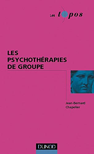 Les psychothérapies de groupe