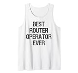 Best Router Operator Ever