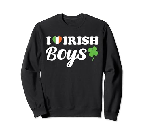 I Love Irish Boys Funny St Patricks Day Irlanda Corazón verde Sudadera