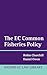 The EC Common Fisheries Policy