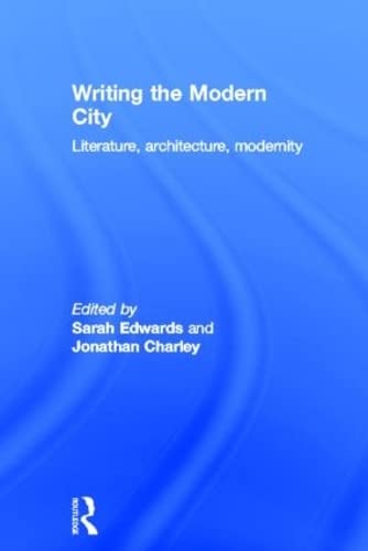 Literature, Architecture, Modernity : l'ouvrage de référence