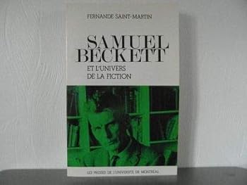 Paperback Samuel Beckett et l'univers de la fiction (French Edition) [French] Book