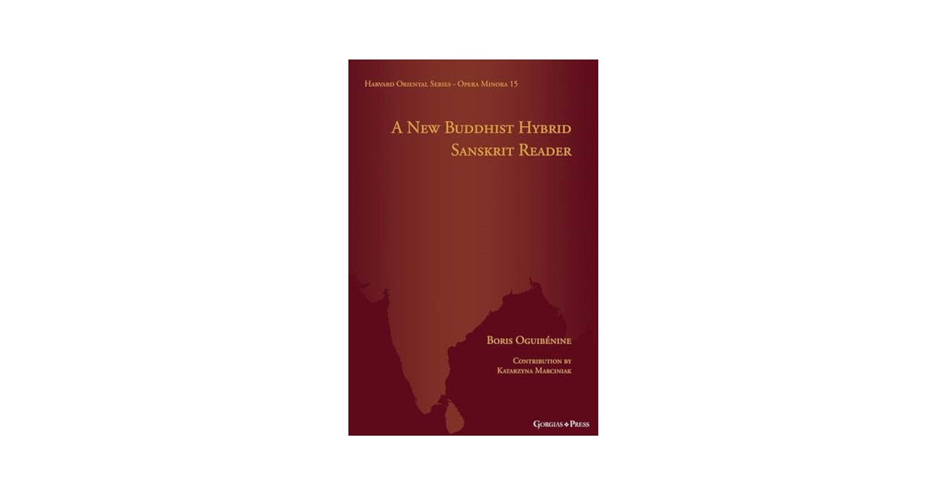 洋書 BUDDHIST HYBRID SANSKRIT A New Buddhist Hybrid Sanskrit Reader (Harvard Oriental