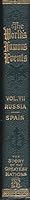 The World's Famous Events and The Story of the Greatest Nations VOL. VII; RUSSIA, SPAIN B07639TLFP Book Cover