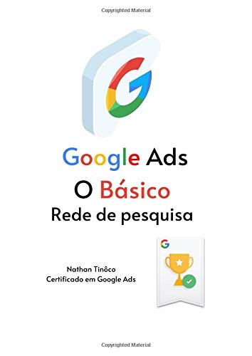 Google Ads - O Básico: Rede de pesquisas