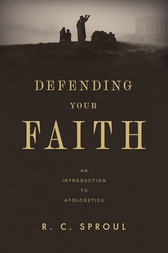 Image of Defending Your Faith: An Introduction to Apologetics