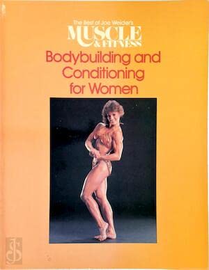 Bodybuilding and Conditioning for Women: The Be... 0809255014 Book Cover