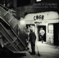 Bands of Outsiders-Ny Underground 60s 70s 80s by Bands of Outsiders-Ny Underground 60s 70s 80s