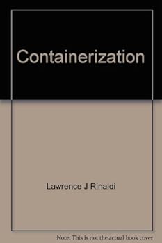 Paperback Containerization: The new method of intermodal transport, Book