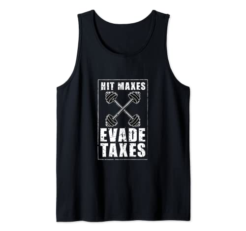 Funny Taxes Weight Lifting Gym Lover Motivation Tank Top