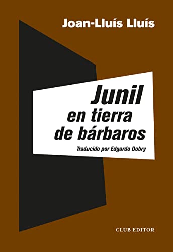 Junil en tierra de bárbaros: 13 (La Montaña Pelada)