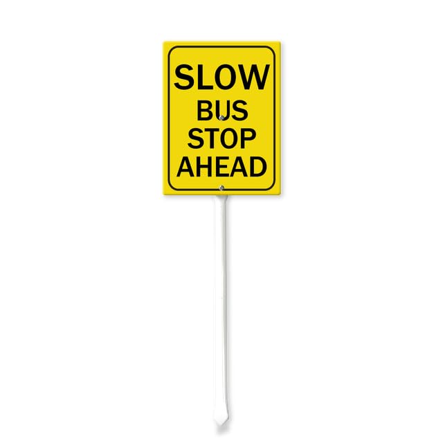 7 x 8.8 inch Slow Bus Stop Ahead Yard Sign With Stakes Outdoor Lawn Yard Signs，Aluminum,Metal Stakes Included,Security Sign,Gate,Driveway — image 1
