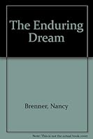 The Enduring Dream 0875022502 Book Cover