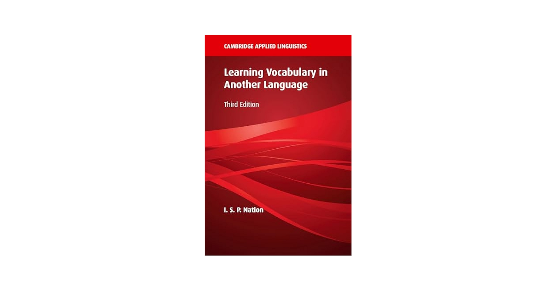 洋書 I. S. P. Nation Teaching Vocabulary Teaching and Learning Vocabulary: Nation, I. S. P.