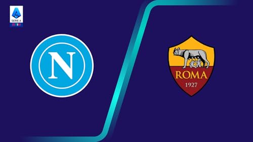 Napoli vs Roma – vue 2