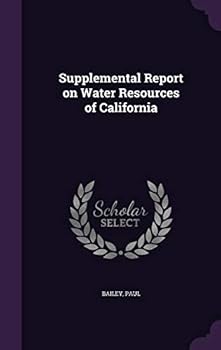Hardcover Supplemental Report on Water Resources of California Book