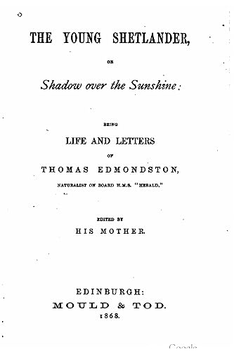 The young Shetlander, or shadow over the sunshine