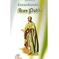 Escuchando a San Pablo 9684373325 Book Cover