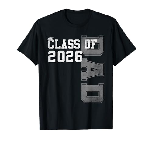 Proud Dad of A 2026 Graduate Grad Senior Father Graduation T-Shirt