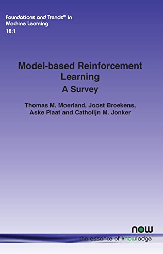 Model-Based Reinforcement Learning: A Survey (Foundations and Trends(r) in Machine Learning)