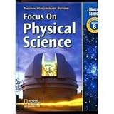 Focus On Physical Science 8 (CA) (TE)