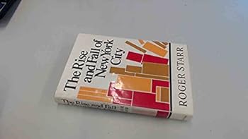 Hardcover The Rise And Fall Of New York Book