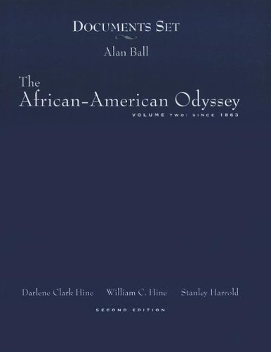 The African-American Odyssey Volume 2: Since 1863