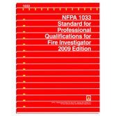 Nfpa 1033: Standard for Professional Qualifications for Fire Investigator, 2009 Edition 1616653361 Book Cover