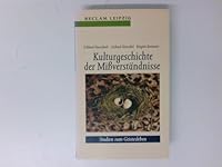 Kulturgeschichte der Mißverständnisse. Studien zum Geistesleben. 3379016896 Book Cover