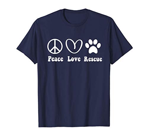 Animal Rescue Gifts Men Women Kids Peace Love Adopt Dog Cat T-Shirt Animal Rescue Gifts Men Women Kids Peace Love Adopt Dog Cat T-Shirt