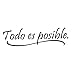 Tout est possible de motivation espagnole Amovible Vinyl Art Sticker Autocollant Home Office Décoration murale