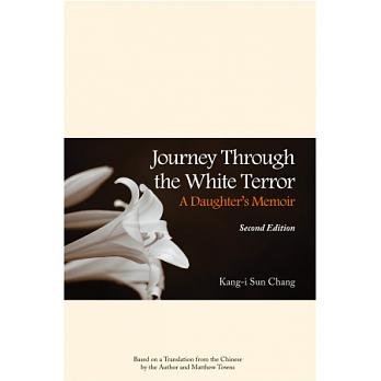 Paperback Journey Through the White Terror: A Daughter's Memoir Book