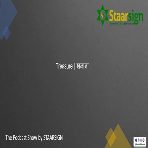 The Podcast Show by STAARSIGN | Treasure
