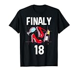 Finally eighteen daughter sister 18 years birthday T-Shirt