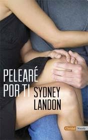 Paperback PELEARÉ POR TI [Spanish] Book