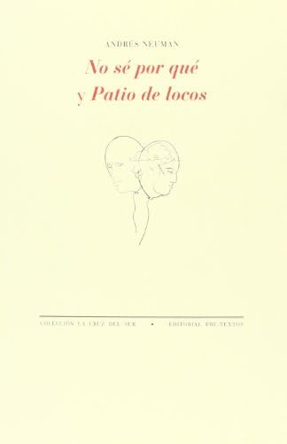 No sé por qué / Patio de locos (La Cruz del Sur)