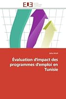 A0/00valuation D'Impact Des Programmes D'Emploi En Tunisie 6131594147 Book Cover