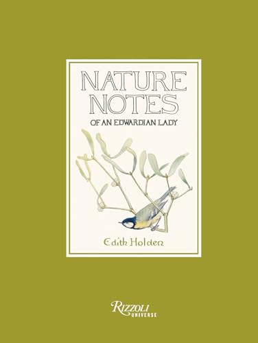 Nature Notes Of An Edwardian Lady: A Seasonal Guide From The Edwardian Lady