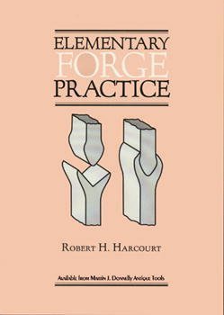 Elementary Forge Practice: A Textbook for Techn... 1559181699 Book Cover