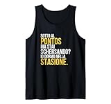 sotto al ponte. ma stai scherzando? meme frasi simpatiche canotta