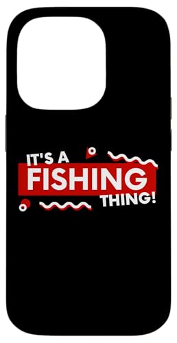 It's a Fishing Thing Fathers Day Fisherman Boat Outdoor Dad �X�}�z�P�[�X iPhone 14 Pro �p