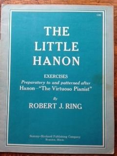 Paperback The Little Hanon - Exercises Preparatory to and Patterned After Hanon: The Virtuoso Pianist Book