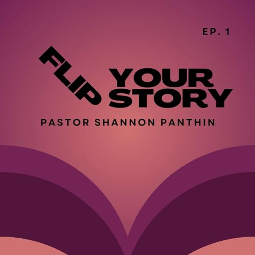Flip Your Story - Episode 1