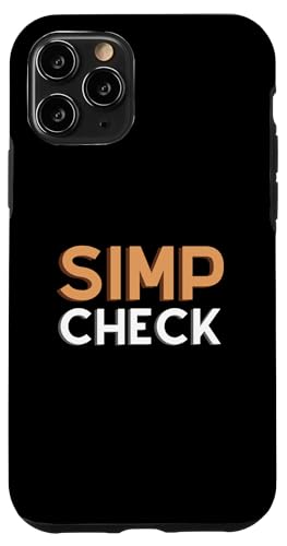 Simp Check - Simping Eboy - Egirls Kawaii Gamer Meme Simps �X�}�z�P�[�X iPhone 11 Pro �p
